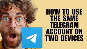 How To Use The Same Telegram Account On Two Devices (Setup Tutorial)