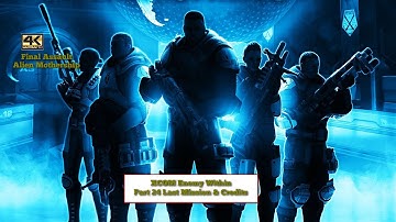 XCOM: Enemy Within: Part 24 Final Assault: Alien Mothership - 4K Playthrough