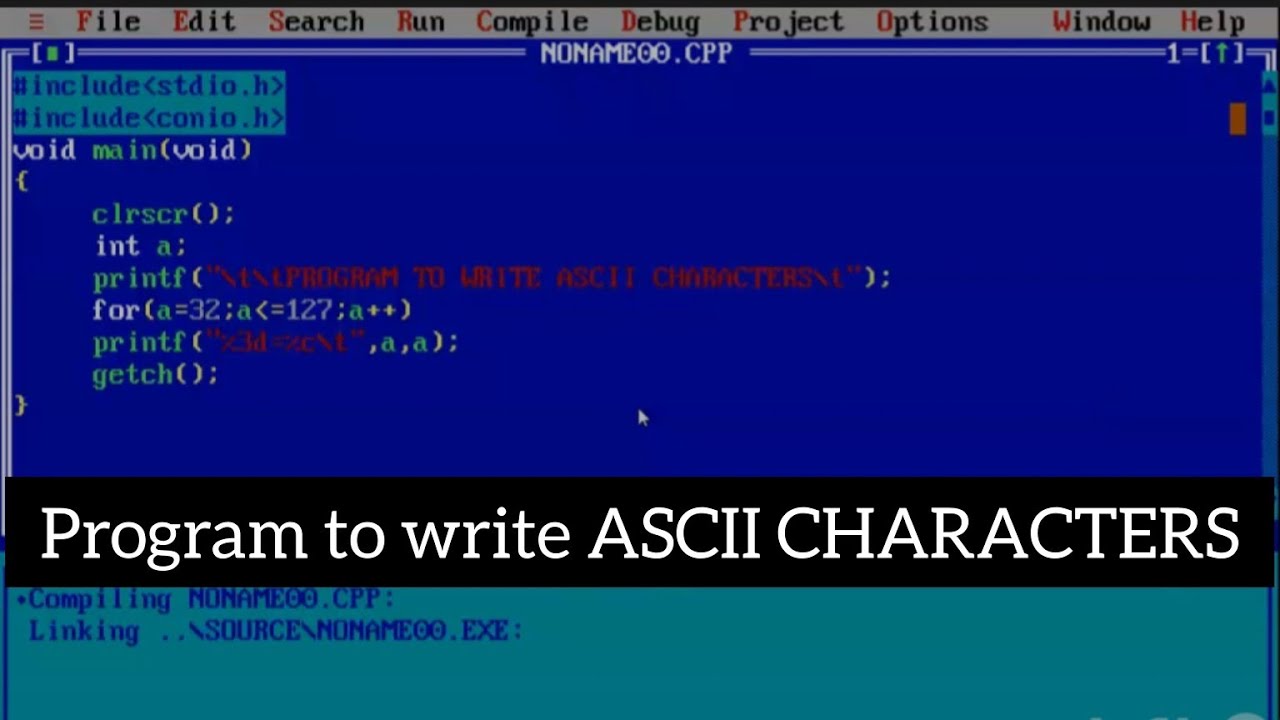 Program to write ASCII characters|sindh board practical|part 10 |C ...