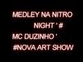 MC DUZINHO - MEDLEY 
