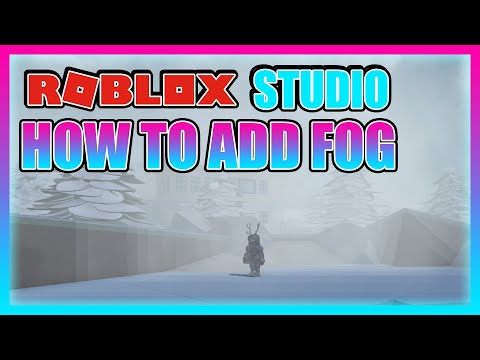 How To Add Fog In Your Roblox Game Roblox Youtube - roblox studio adjust fog gradually for realistic weather effects youtube