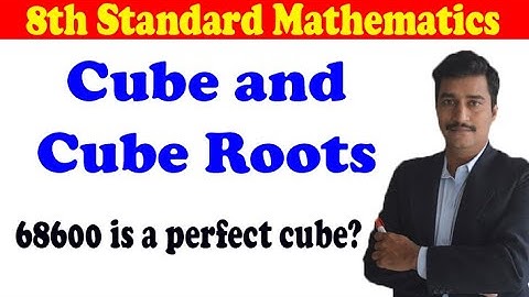 Cube and cube roots chapter 68600 is a perfect cube how to check