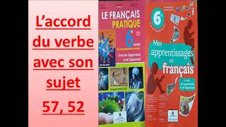 L'accord du verbe avec son sujet 6ème année primaire  57, 52