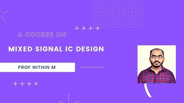 MICD Unit 1 | Lecture 3 | Sampling Switches - Speed Considerations