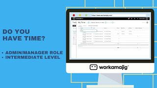 Do You Have Time? | Admin/Management Role | Intermediate Level by Workamajig 48 views 2 months ago 55 minutes