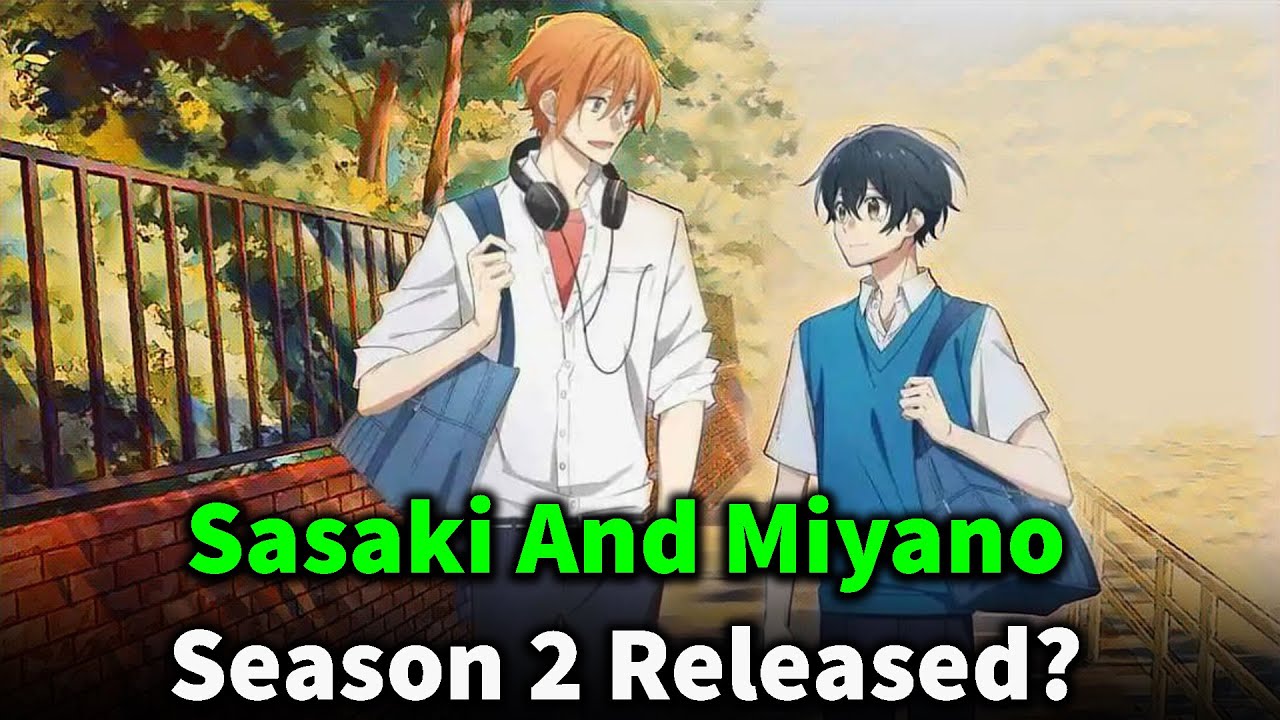 Sasaki And Miyano Season 2 Release Date 