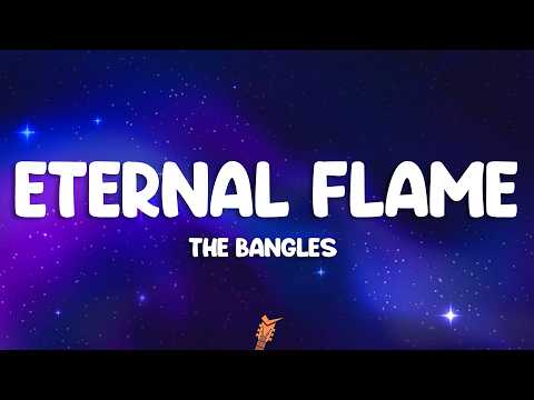 The Bangles - Eternal Flame (Lyrics)