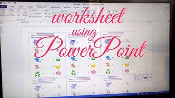 HOW TO MAKE A WORKSHEET USING POWERPOINT PRESENTATION