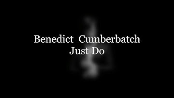 Benedict Cumberbatch - Just Do (Motivational Speech)