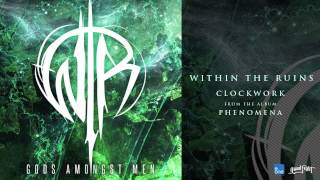 Within The Ruins - Clockwork