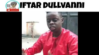 iftar=Dullvani