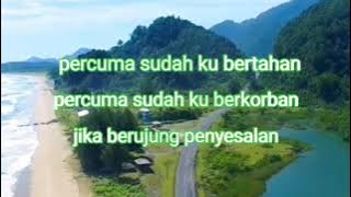 lirik CINTA BERUJUNG PENYESALAN - Andra Respati