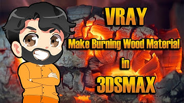realstic burning wood material |create vray material 3ds max