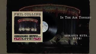 Video thumbnail of "Phil Collins - In The Air Tonight - Live (Official Audio)"