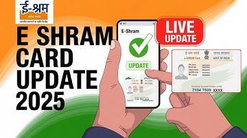 E-shram Card Update कैसे करें ?