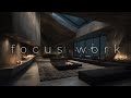 Deep Work Music for Intense Focus – Relaxing Study