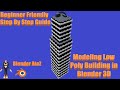 Modeling Low Poly Building in Blender 3D | Beginner Freindly | Step By Step Guide