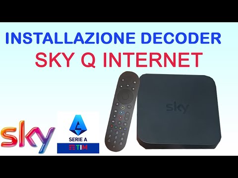 Come installare DECODER SKY Q Internet - SKY Sport-Sky Calcio