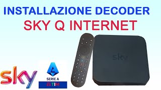 Come installare DECODER SKY Q Internet - SKY Sport-Sky Calcio - YouTube