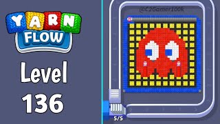 Yarn Flow Level 136 walkthrough solution Gameplay 