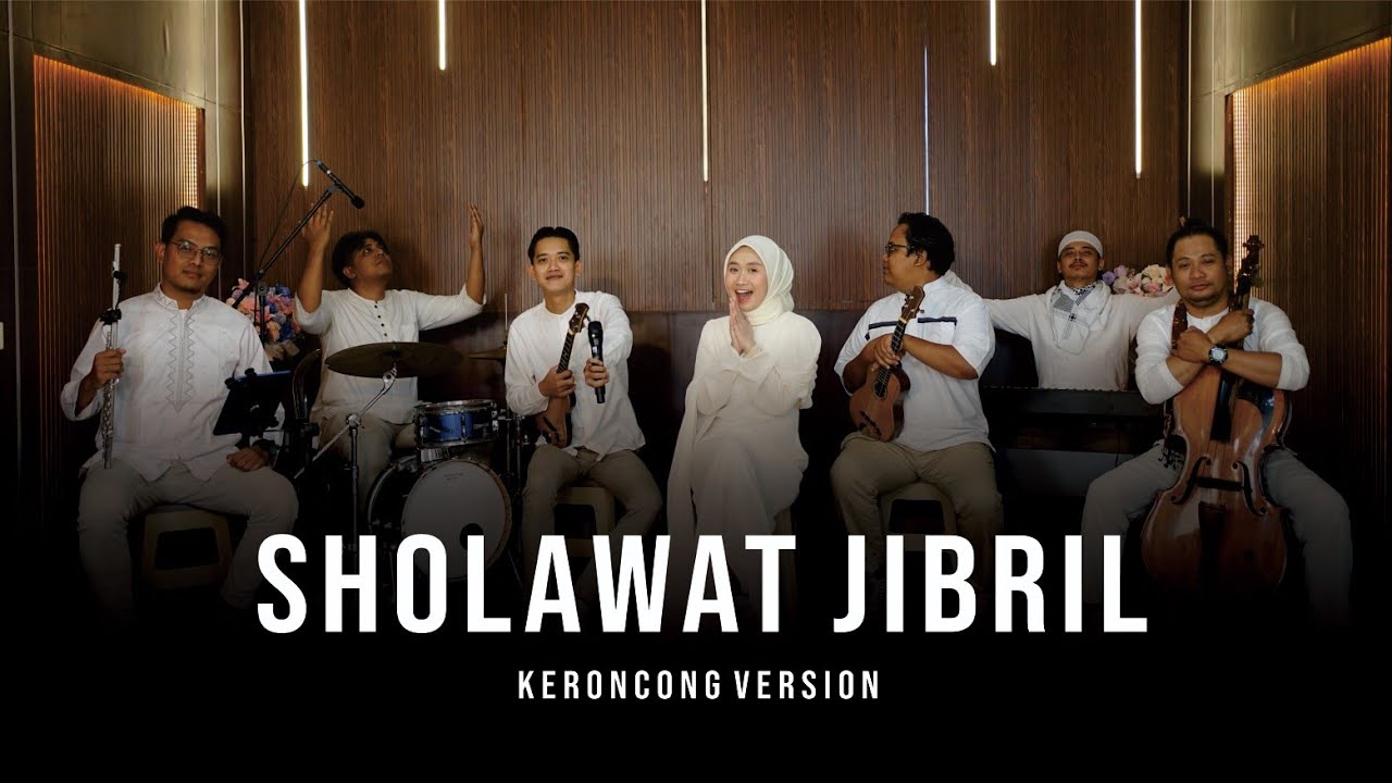 Sholawat Jibril - Keroncong