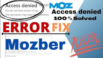 Access denied fix | Moz access denied error 1020 |  | Fix Login Problem (Chrome Windows)