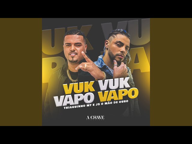 Thiaguinho MT - Vuk Vuk Vapo Vapo