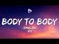 BTS Body To Body Lyrics English Translation
