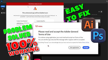 Adobe General Terms of Use Explained | Please read and accept the Adobe General Terms of Use 2025
