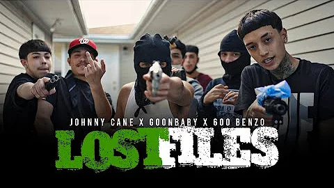 Johnny Cane x Goonbaby x 600 Benzo - Lost Files (O...