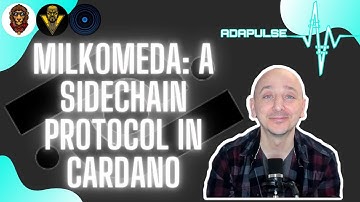 AdaPulse News - Milkomeda: A Sidechain Protocol in Cardano. Interoperability for Cardano Blockchain