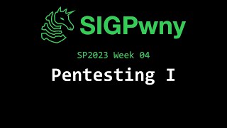 SP2023 Week 04: Pentesting I and HackTheBox (2023-02-16)