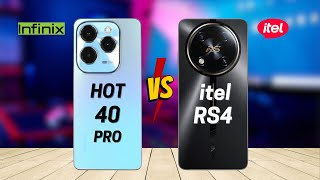 Infinix Hot 40 Pro vs Itel RS4