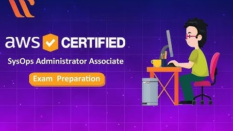 AWS Certified SysOps Administrator Exam Preparation | AWS Training | AWS Free Questions | Whizlabs