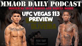 UFC Vegas 113: Bautista vs. Oliveira Preview MMAOB Daily Podcast For February 1st