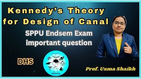 Design of Canal Using Kennedy’s Theory