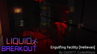 Liquid Breakout - Engulfing Facility progress 1