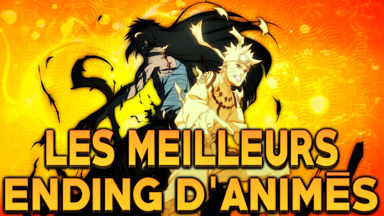 LES 10 MEILLEURS ENDINGS D'ANIMÉS YouTube