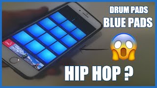 DRUM PADS! BLUE PADS! HIP HOP? (by Yhugo Slave)