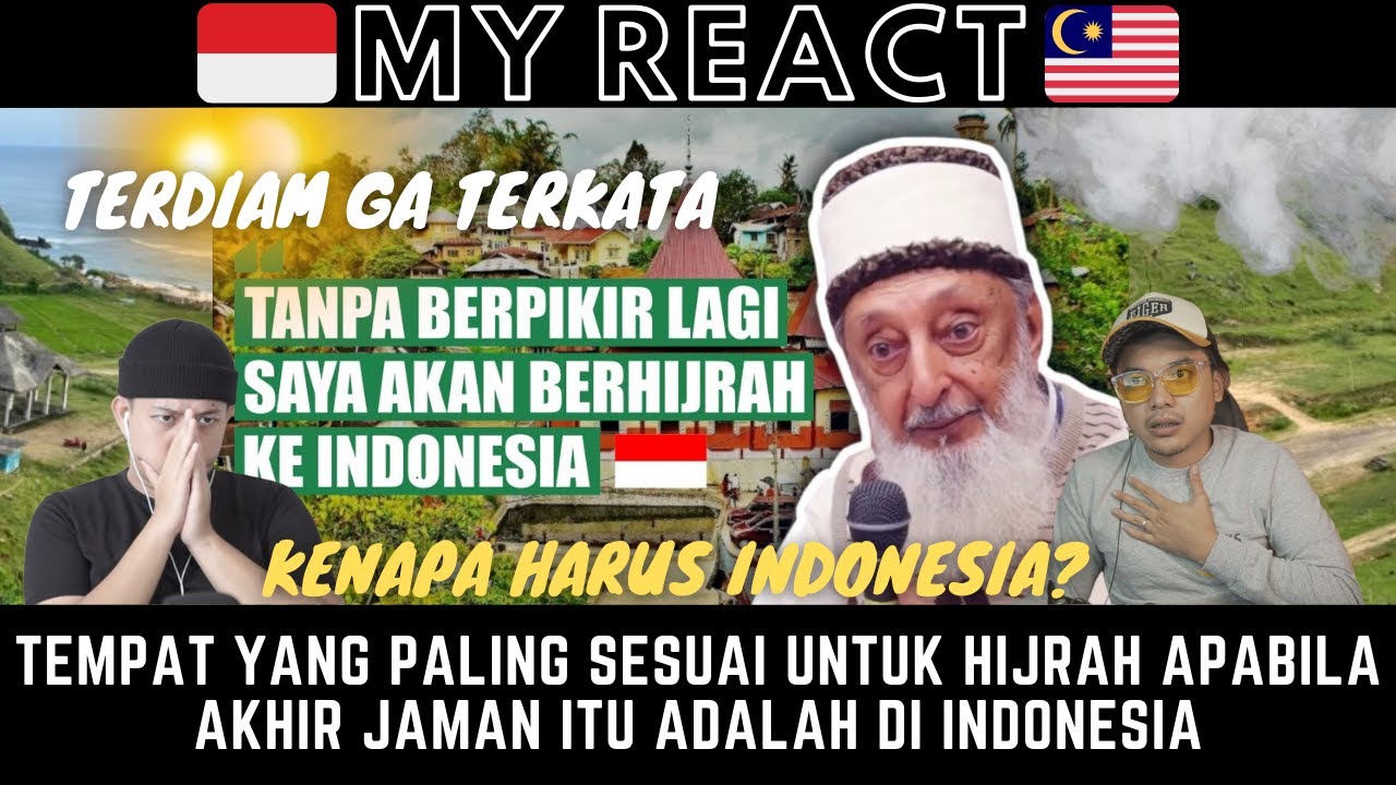 SERIUS? KALAU AHIR JAMAN KENAPA PILIH HIJRAH KE INDONESIA? KENAPA BUKAN NEGARA ASIA YANG LAIN?