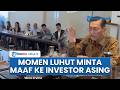 Momen Luhut Binsar Minta Maaf ke Investor Asing karena Kondisi Ekonomi RI Terdampak Kondisi Global