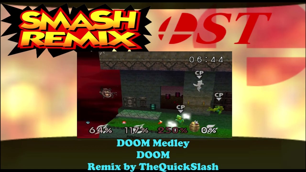 Smash Remix OST Extended - DOOM Medley (DOOM) by TheQuickSlash