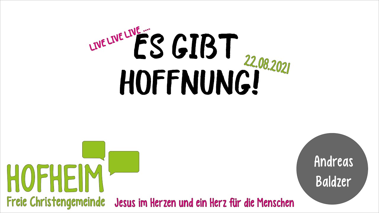 Es Gibt Hoffnung Andreas Baldzer FCG Hofheim 22 08 2021 YouTube es-gibt-hoffnung-andreas-baldzer-fcg-hofheim-22-08-2021-youtube