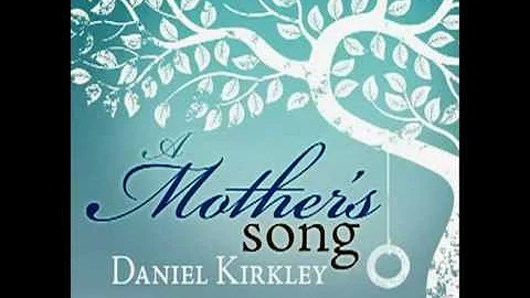 A Mother's Song