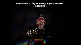 Öyle Kolay Aşık Olmam - [Speed Up]