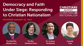 Democracy and Faith Under Siege: Responding to Christian Nationalism