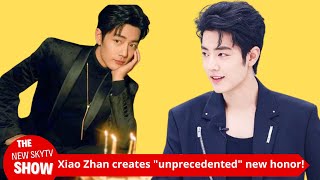 It shocked Xiao Zhan to create an 'unprecedented' new honor! Topic views exceeded 180 billion, ranki