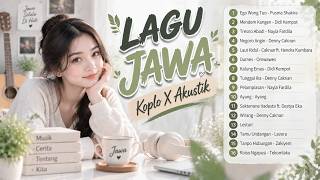 LAGU JAWA COVER UNIK KOPLO X AKUSTIK | EGO WONG TUO, MENDEM KANGEN, TRESNO ABADI, LAUT KIDUL