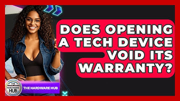 Does Opening A Tech Device Void Its Warranty? - The Hardware Hub