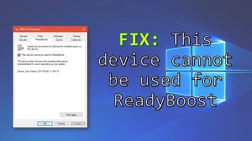 FIX: This device cannot be used for ReadyBoost